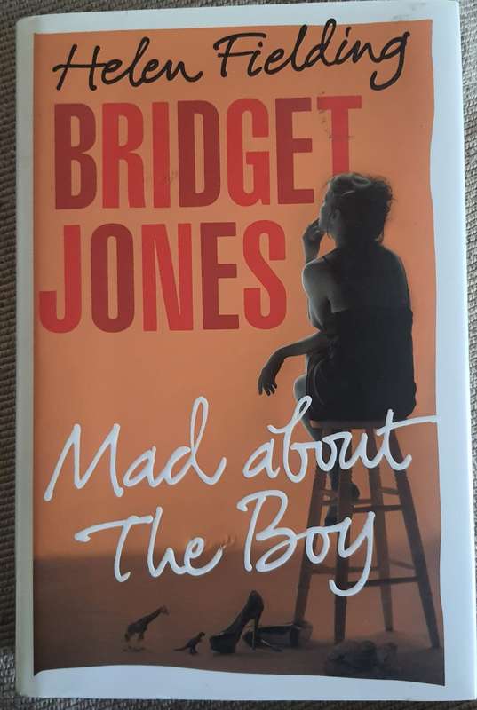 Helen Fielding: Bridget Jones  - Mad about the boy